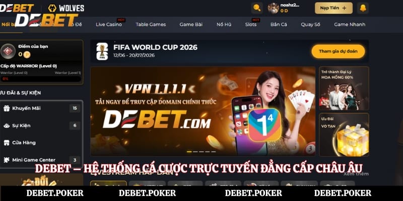 Debet – Hệ Thống Cá Cược Trực Tuyến Đẳng Cấp Châu Âu