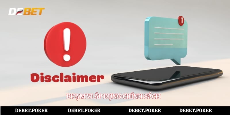Phạm vi áp dụng chính sách